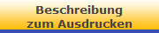 Beschreibung
zum Ausdrucken